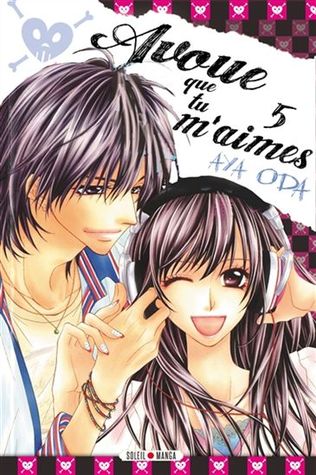 Avoue que tu m'aimes !, Tome 5 (Mass Market Paperback)
