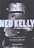 Ned Kelly: The Authentic Illustrated History