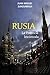 Rusia la Potencia Incómoda