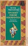 Ein Gebet für die Verdammten by Peter Tremayne