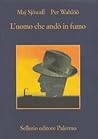 L'uomo che andò in fumo by Maj Sjöwall
