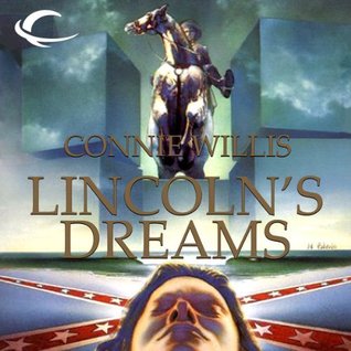 Lincoln's Dreams