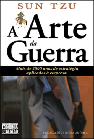 A Arte da Guerra (Economia & Gestão, #26)