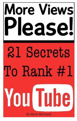 More views please! 21 secrets to rank #1 YouTube