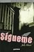 Sígueme