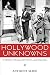 Hollywood Unknowns: A Histo...