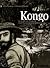 Kongo: Le ténébreux voyage ...