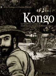 Kongo: Le ténébreux voyage de Józef Teodor Konrad Korzeniowski