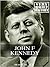 John F. Kennedy: AVery Brief History