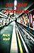 Just Johny in the Underground by Nick Hall Just Johny in the Underground by Nick Hall
