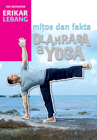 Mitos dan Fakta Olahraga & Yoga (Paperback)