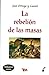 La rebelión de las masas