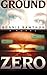 Ground Zero (Eileen Reed, #1)