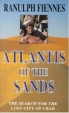 Atlantis of the Sands: The Search for the Lost City of Ubar (Paperback)