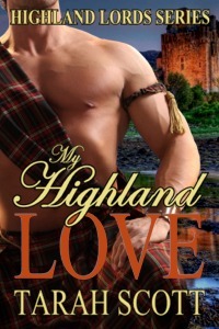My Highland Love (Highland Lords, #1)