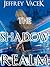The Shadow Realm