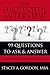 The Successful Interview: 99 Questions to Ask and Answer (and Some You Shouldn't)