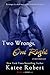 Two Wrongs, One Right (Come...