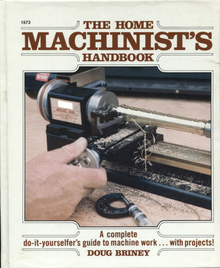 The home machinist's handbook