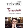 Terroristes: Les Sept Piliers de la déraison