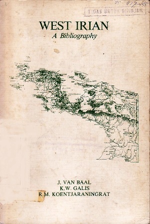 West Irian: A Bibliography