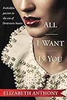 All I Want is You