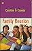 Family Reunion by caroline-b-cooney