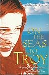 On the Seas to Troy