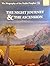 The Night Journey & The Ascension (The Biography of the Noble Prophet, Book 8)