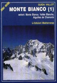Monte Bianco 1 (Paperback)