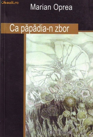 Ca păpădia-n zbor
