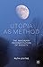 Utopia as Method: The Imagi...