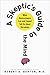 A Skeptic's Guide to the Mi...