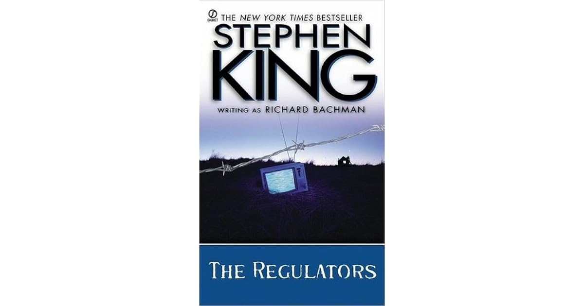 The Regulators by Richard Bachman