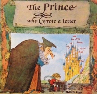 The Prince Who Wrote a Letter (Paperback)