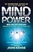 Mind Power Into the 21st Ce...