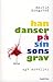 Han danser på sin søns grav