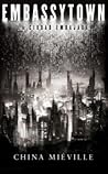 Embassytown by China Miéville