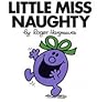 Little Miss Naughty by Roger Hargreaves
