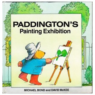 Paddington's painting exhibition (Hardcover)
