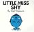 Little Miss Shy by Roger Hargreaves