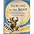 Dancing in the Moon: Counting Rhymes (Voyager Book ; Avb 97)