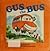 Gus the Bus by Olga Cossi