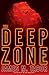 The Deep Zone