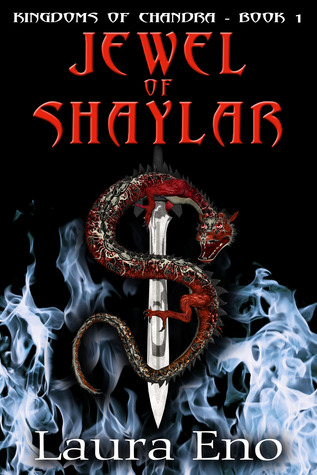 Jewel of Shaylar (Kingdoms of Chandra, #1)