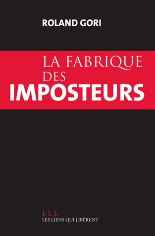 La fabrique des imposteurs (Broché)