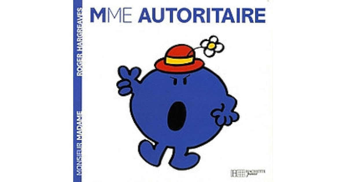 Mme Autoritaire by Roger Hargreaves