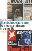Uit onbetrouwbare bron: de mooiste missers in de media