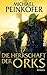 Die Herrschaft der Orks (Or...