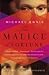 The Malice of Fortune: A Novel of the Renaissance